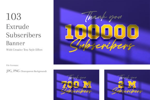 Download Extrude Subscribers Banners Set 102 - Extrude Collection