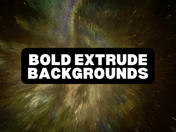 Download 50 Bold Extrude Backgrounds - Extrude Collection